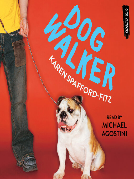 Title details for Dog Walker by Karen Spafford-Fitz - Available